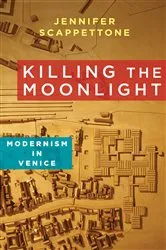 Book cover of Killing the Moonlight by Jennifer Scappettone