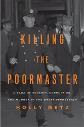 Book cover of Killing the Poormaster by Holly Metz