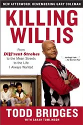 Book cover of Killing Willis by Todd Bridges