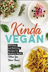Book cover of Kinda Vegan by Adams Media