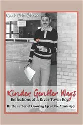 Book cover of Kinder, Gentler Ways by Kent Otto Stever