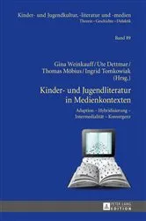 Book cover of Kinder- und Jugendliteratur in Medienkontexten by Ute Dettmar