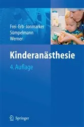 Book cover of Kinderanästhesie (4th ed.) by Franz J. Frei