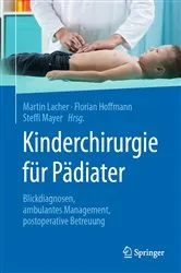Book cover of Kinderchirurgie für Pädiater by Martin Lacher