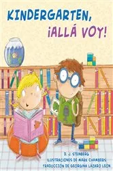 Book cover of Kindergarten, ¡allá voy! by D.J. Steinberg