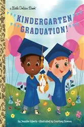 Book cover of Kindergarten Graduation! by Jennifer Liberts