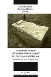 Book cover of Kindermord und «Kinderfachabteilungen» im Nationalsozialismus by Lutz Kaelber