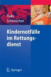 Book cover of Kindernotfälle im Rettungsdienst by Frank Flake