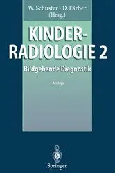Book cover of Kinderradiologie 2 (2nd ed.) by W. Schuster