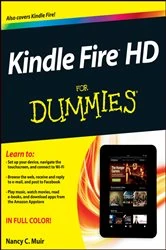 Book cover of Kindle Fire HD For Dummies (2nd ed.) by Nancy C. Muir