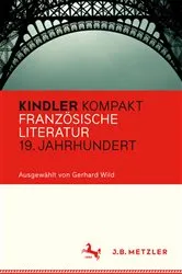Book cover of Kindler Kompakt: Französische Literatur 19. Jahrhundert by Gerhard Wild
