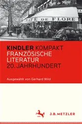 Book cover of Kindler Kompakt: Französische Literatur, 20. Jahrhundert by Gerhard Wild