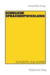 Book cover of Kindliche Sprachentwicklung by Konrad Ehlich