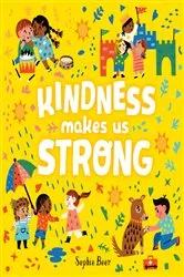 Book cover of Kindness Makes Us Strong by Sophie Beer