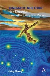 Book cover of Kinematic Rhetoric by Unknown