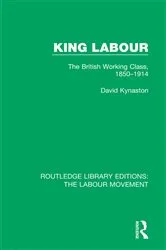 Book cover of King Labour by David Kynaston