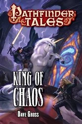 Book cover of King of Chaos by Dave Gross