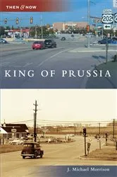 Book cover of King of Prussia by J. Michael Morrison