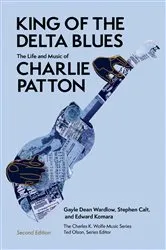 Book cover of King of the Delta Blues by Gayle Dean Wardlow