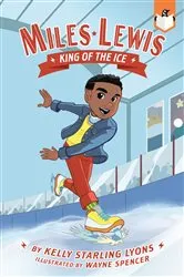 Book cover of King of the Ice #1 by Kelly Starling Lyons
