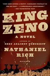 Book cover of King Zeno by Nathaniel Rich