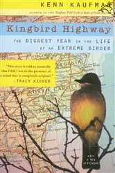 Book cover of Kingbird Highway by Kenn Kaufman