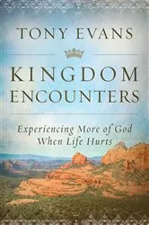 Book cover of Kingdom Encounters by Tony Evans