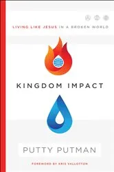 Book cover of Kingdom Impact by Putty Putman