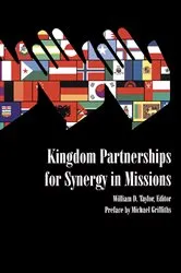 Book cover of Kingdom Partnerships for Synergy in Missions by William D. Taylor