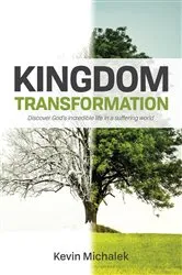 Book cover of Kingdom Transformation by Kevin Michalek