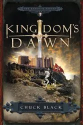 Book cover of Kingdom's Dawn by Chuck Black