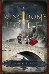 Book cover of Kingdom's Hope by Chuck Black