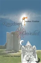Book cover of Kingdoms Unveiled by Finisher