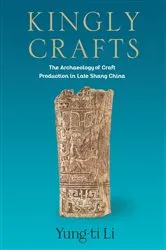 Book cover of Kingly Crafts by Yung-ti Li