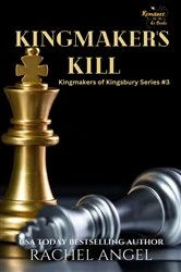 Book cover of Kingmaker's Kill: A Why Choose New Adult/ YA Paranormal Fantasy Bully Romance by Rachel Angel