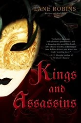 Book cover of Kings and Assassins by Lane Robins