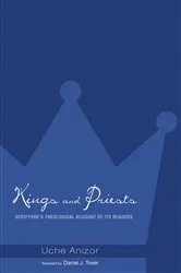 Book cover of Kings and Priests by Uche Anizor