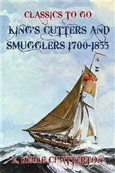Book cover of King's Cutters and Smugglers 1700-1855 by Unknown