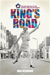 Book cover of King's Road by Max Decharne
