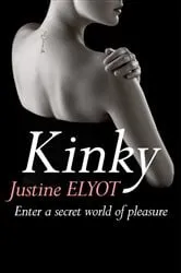 Book cover of Kinky by Justine Elyot