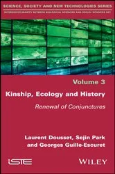 Book cover of Kinship, Ecology and History by Laurent Dousset