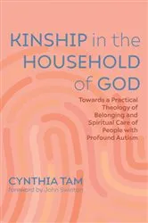 Book cover of Kinship in the Household of God by Cynthia Tam