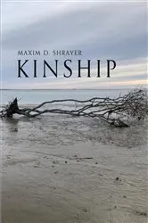 Book cover of Kinship by Maxim  D. Shrayer