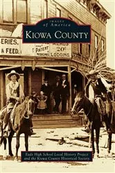 Book cover of Kiowa County by Eads High School Local History Project