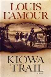 Book cover of Kiowa Trail by Louis L'Amour
