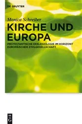 Book cover of Kirche und Europa by Monica Schreiber