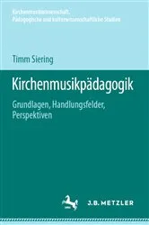 Book cover of Kirchenmusikpädagogik by Timm Siering