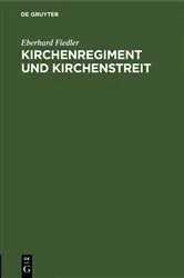 Book cover of Kirchenregiment und Kirchenstreit by Eberhard Fiedler