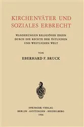 Book cover of Kirchenväter und Soziales Erbrecht by Eberhard F. Bruck