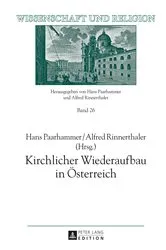 Book cover of Kirchlicher Wiederaufbau in Oesterreich by Universität Salzburg